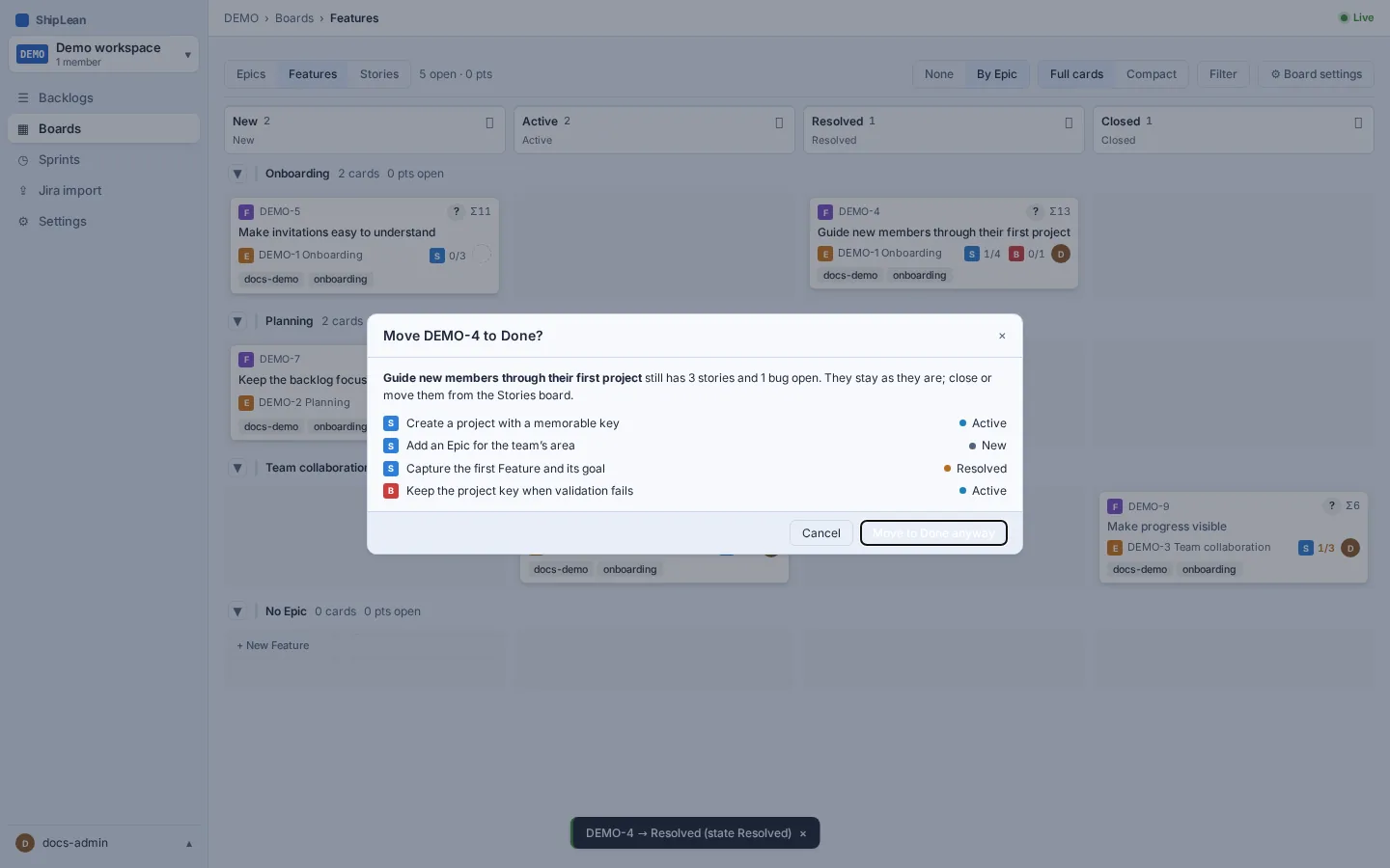 Confirmation listing unfinished child work before a Feature moves to Done.