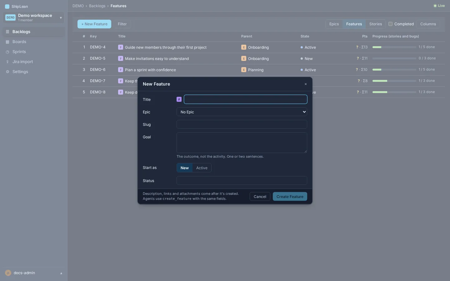 New Feature form with its title, Epic, slug, goal, starting state, and status line.