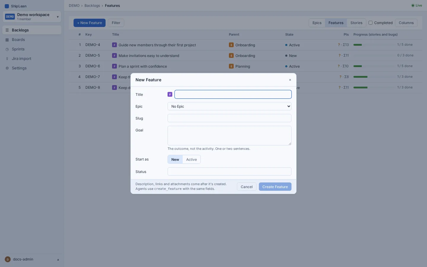 New Feature form with its title, Epic, slug, goal, starting state, and status line.